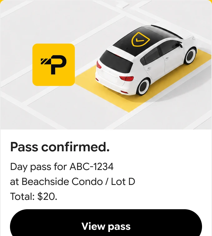 Guest pass confirmation: “Pass confirmed. Day pass for ABC-1234 at Beachside Condo / Lot D. Total: $20.” with a View pass button.